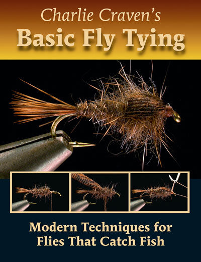 Charlie Craven's Basic Fly Tying – charliesflybox