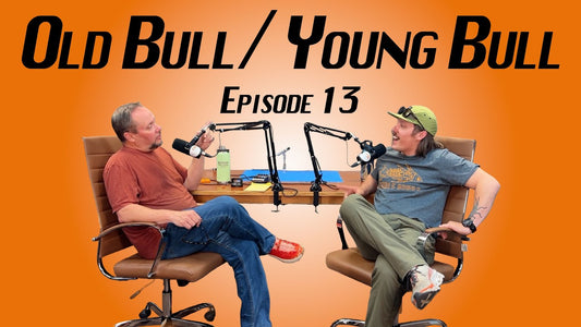 Old Bull / Young Bull Episode 13: Authenticity, Favorite Fly Rods, and Dead Bodies