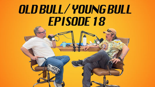 Old Bull/ Young Bull Episode 18: Craven's Gov't Cheese, Simple vs. Complex Fly Design
