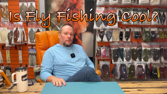 Is Fly Fishing Cool?