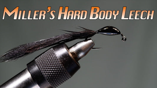 Miller's Hard Body Leech Fly Tying Video