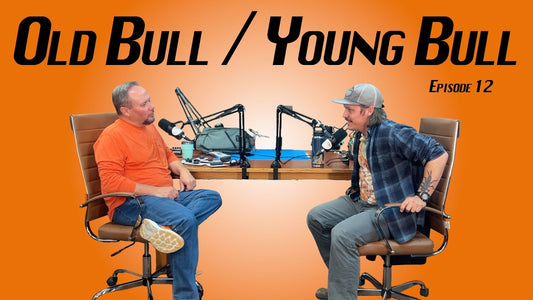 Old Bull / Young Bull Episode 12: Caddis Dries