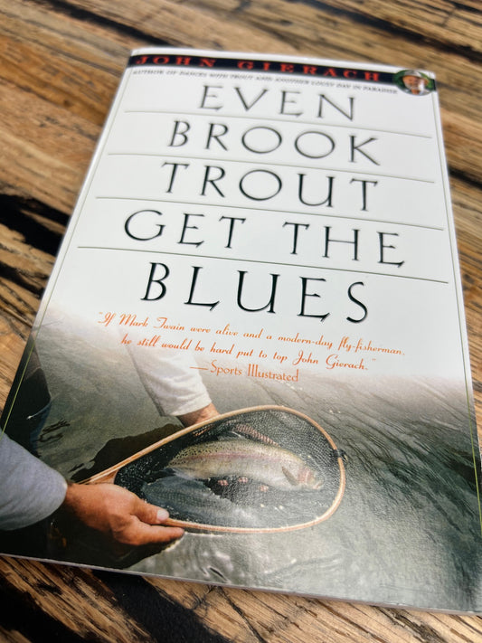 Even Brook Trout Get the Blues