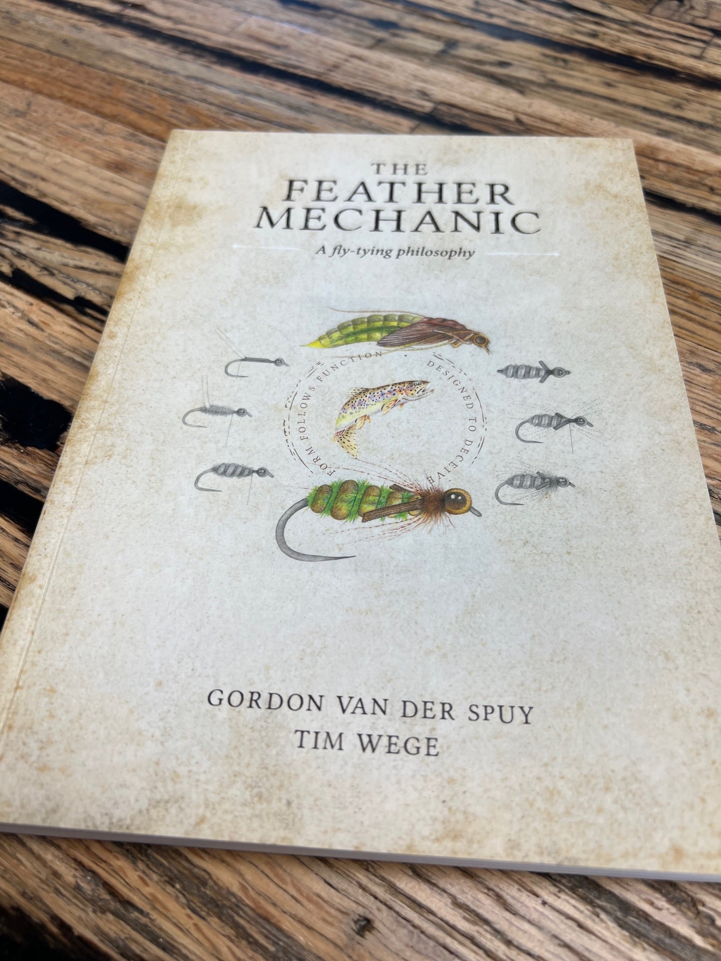 The Feather Mechanic: A Fly Tying Philosophy