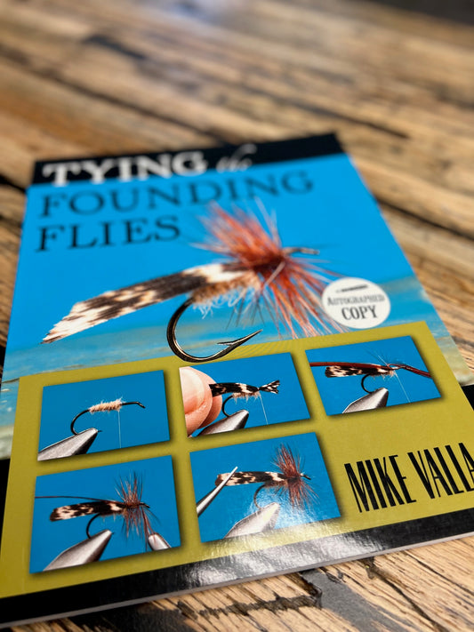 Tying the Founding Flies, by Mike Valla